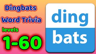 Dingbats - Word Trivia - Game All Levels 1 - 60 Hardest Puzzle Solved Complete Gameplay IOS/Andriod screenshot 5