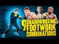 9 shadow boxing footwork combos
