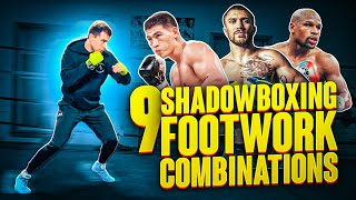 9 Shadow Boxing Footwork Combos