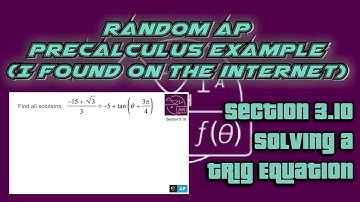 AP Precalculus Section 3.10 Example: Solve a Trigonometric Equation Using Inverse Tangent (arctan)