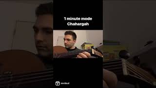 Persian mode Chahargah in 1 minute