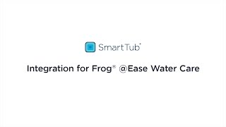 SmartTub® | Integration for Frog® @Ease Water Care screenshot 5