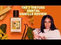 The 7 Virtues Santal Vanille Fragrance Review