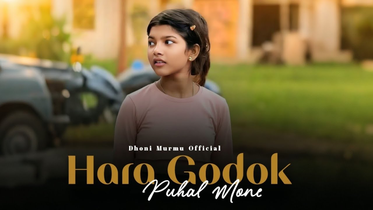 Hara Godok Puhal Mone | Dhoni Murmu | New Santhali Video 2025-26 |