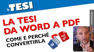La Tesi DA WORD A PDF: trasformare/convertire il documento (come e perché farlo)