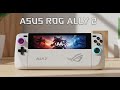 Asus ROG Ally 2 Release Date, Price, and Official Specs The Most Powerful?