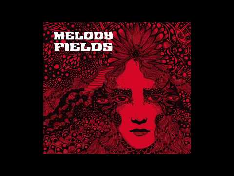 Melody Fields - Trdgrnsen