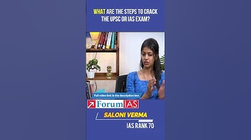 What are the steps to Crack the UPSC or IAS Exam | Saloni Verma | IAS Rank 70 | #shorts