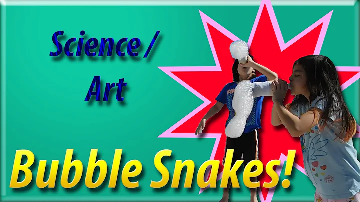 Bubble Snakes - Science Experiment