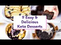 Top 9 Most Delicious Keto Desserts - LowCarbSpark.com