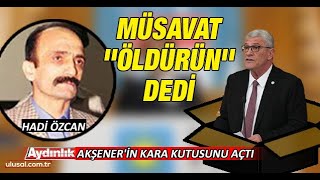 Aydınlık Gazetesi Akşenerin Kara Kutusunu Açtı: Müsavat Öldürün Dedi Resimi