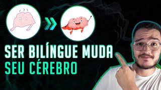 4 RAZÕES CIENTÍFICAS PARA APRENDER UM NOVO IDIOMA! - COMO SER BILÍNGUE MUDA O SEU CÉREBRO screenshot 5