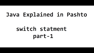 28. switch statement in Java Part-1
