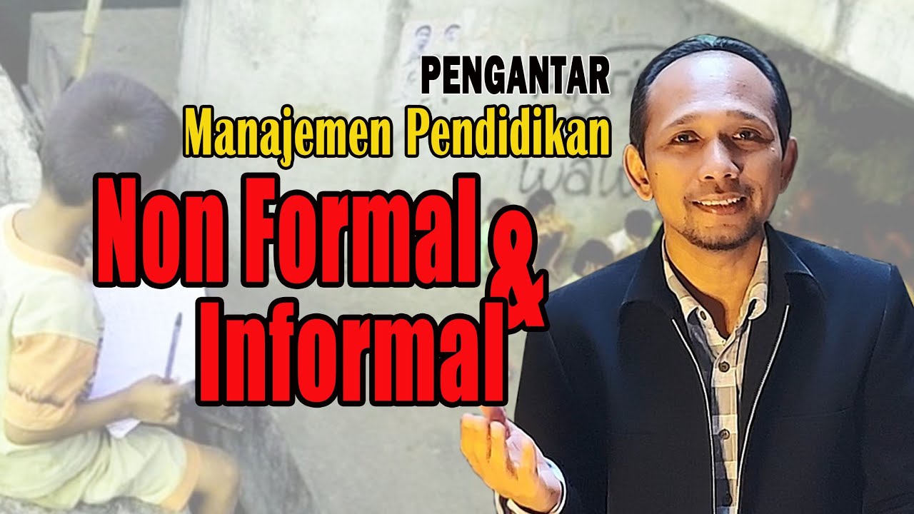 Manajemen Pendidikan Non Formal & Informal; [Pengantar]