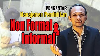 Manajemen Pendidikan Non Formal U0026 Informal pengantar