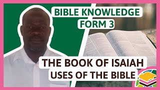 The Book Of Isaiah - Uses Of The Bible | F3 Bible Knowledge (Lesson 1/2)