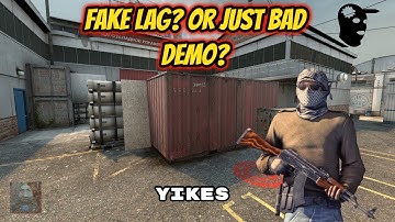 Fake Lag cheat, or just Demo Glitch?