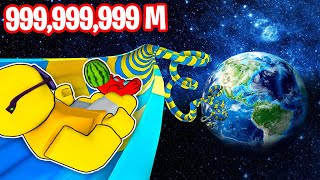 SLIDE DOWN 999,999,999 METERS in Roblox