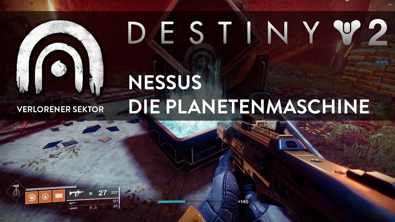 Destiny 2 Legendärer Verlorener Sektor Heute Destiny 2: Verlorener Sektor - NESSUS - Planetenmaschine - YouTube