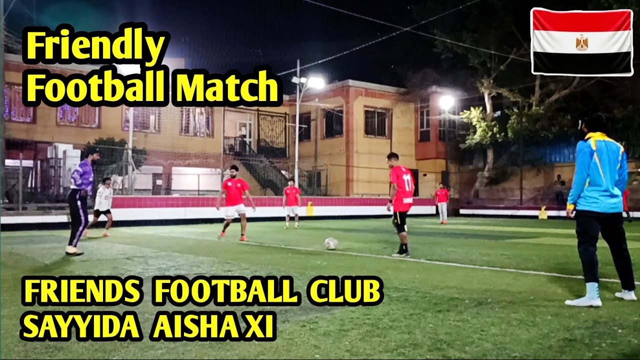 Friendly Football Match | FFC v SAFC | Cairo, Egypt 