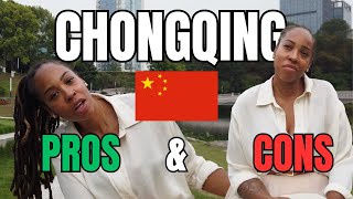 The Pros and Cons of Living in Chongqing, China