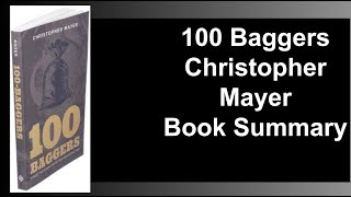 100 Baggers - How to get 100x from your investments Christopher Mayer