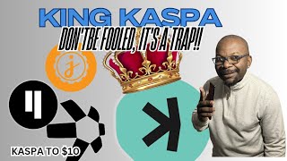KING KASPA... DON'T BE FOOLED,  IT'S A  TRAP!! #kas #qnt #jas #qubic #btc 