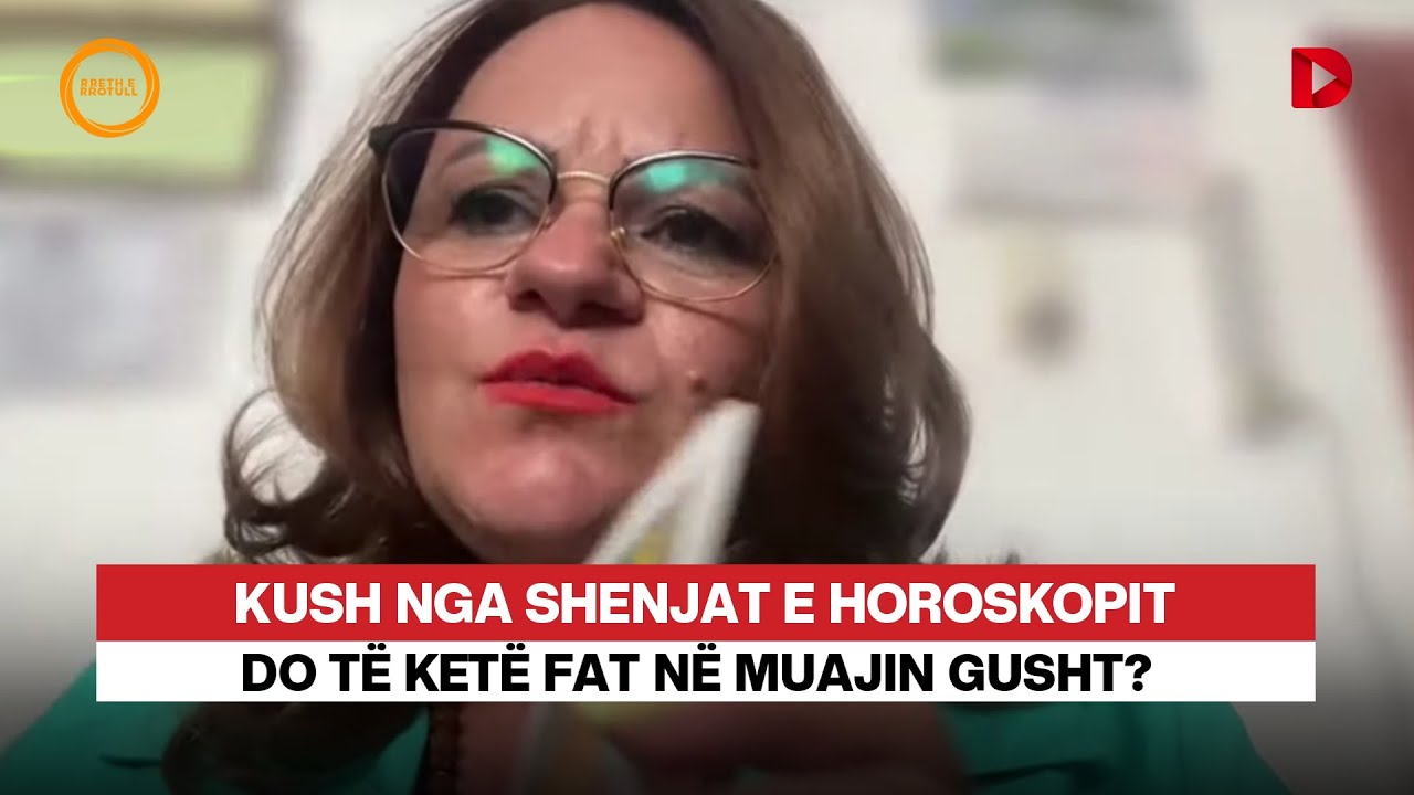 Kush nga shenjat e horoskopit do të ketë fat në muajin gusht?