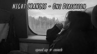 Playlist Galau Speed Up + Reverb (ENG) | Night Changes - One Direction🎵