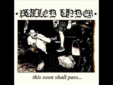 Pulled Under — Pulled Under - Demo 2013 (Full Demo)