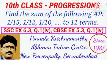 Find the sum of the following AP 1/15, 1/12, 1/10, .... to 11 terms|PROGRESSIONS|10th CLASS|PKM ATC|