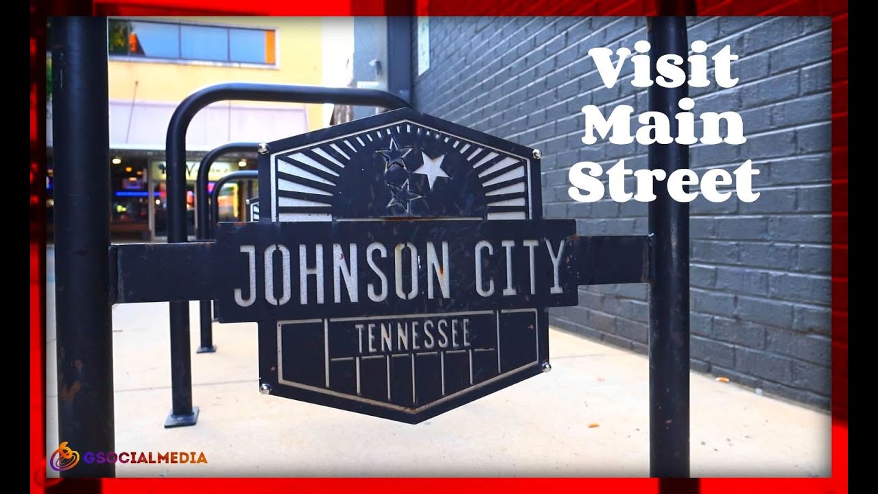 Visit Main Street Johnson City Tennessee YouTube