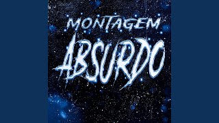 Montagem Absurdo (Slowed) - WXTHERED
