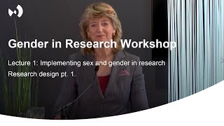 Gender in Research Workshop - Lecture 1