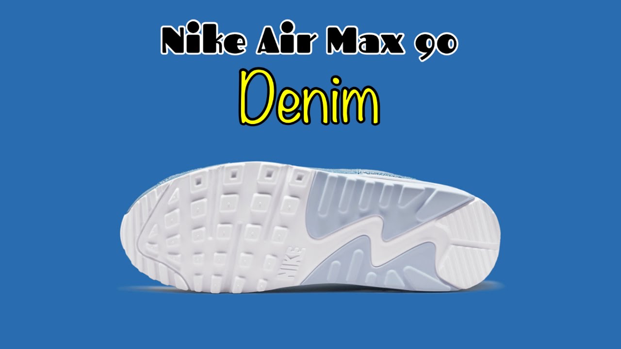Nike Air Max 90 Denim