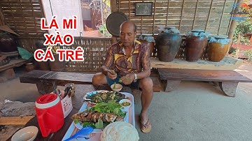 Lá mì xào cá trê đặc sản Tây Nguyên