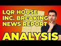 LQR House Financing: My Take on the 8-K