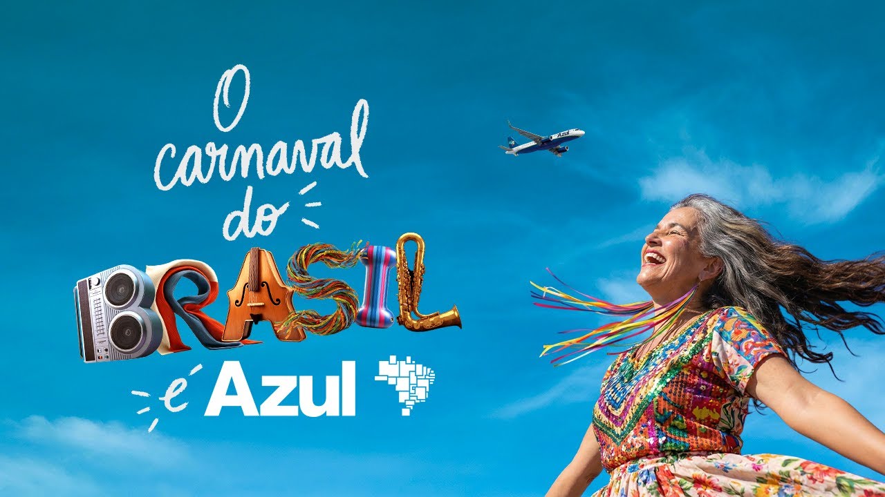 O Carnaval do Brasil é Azul | Azul Linhas Aéreas