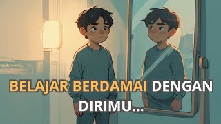 Download Lagu Belajar berdamai dengan dirimu sendiri MP3