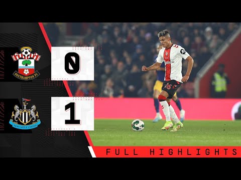 EXTENDED HIGHLIGHTS: Southampton 0-1 Newcastle United | Carabao Cup