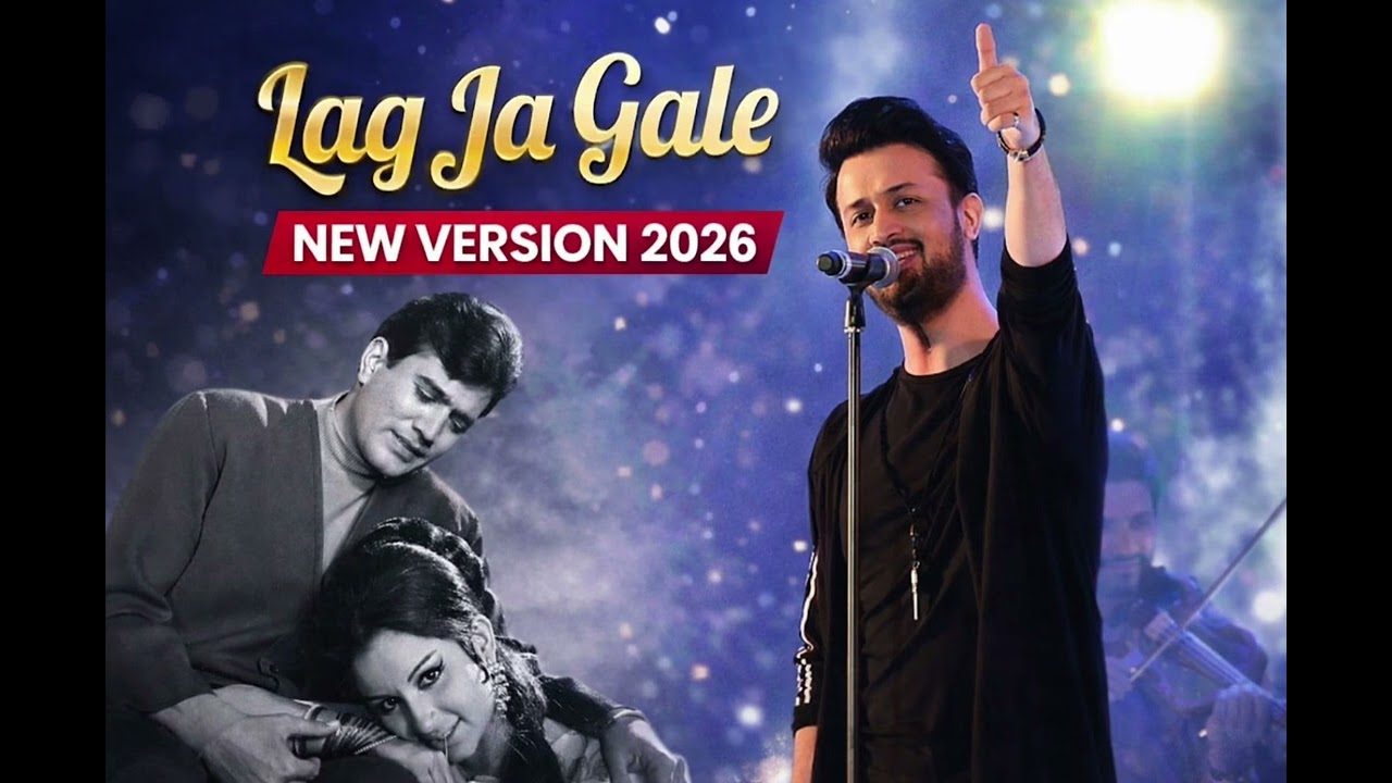 ♥️ लग जा गले🌊Lag Ja Gale –💕 New Version 2026 | Romantic Classic Reimagined