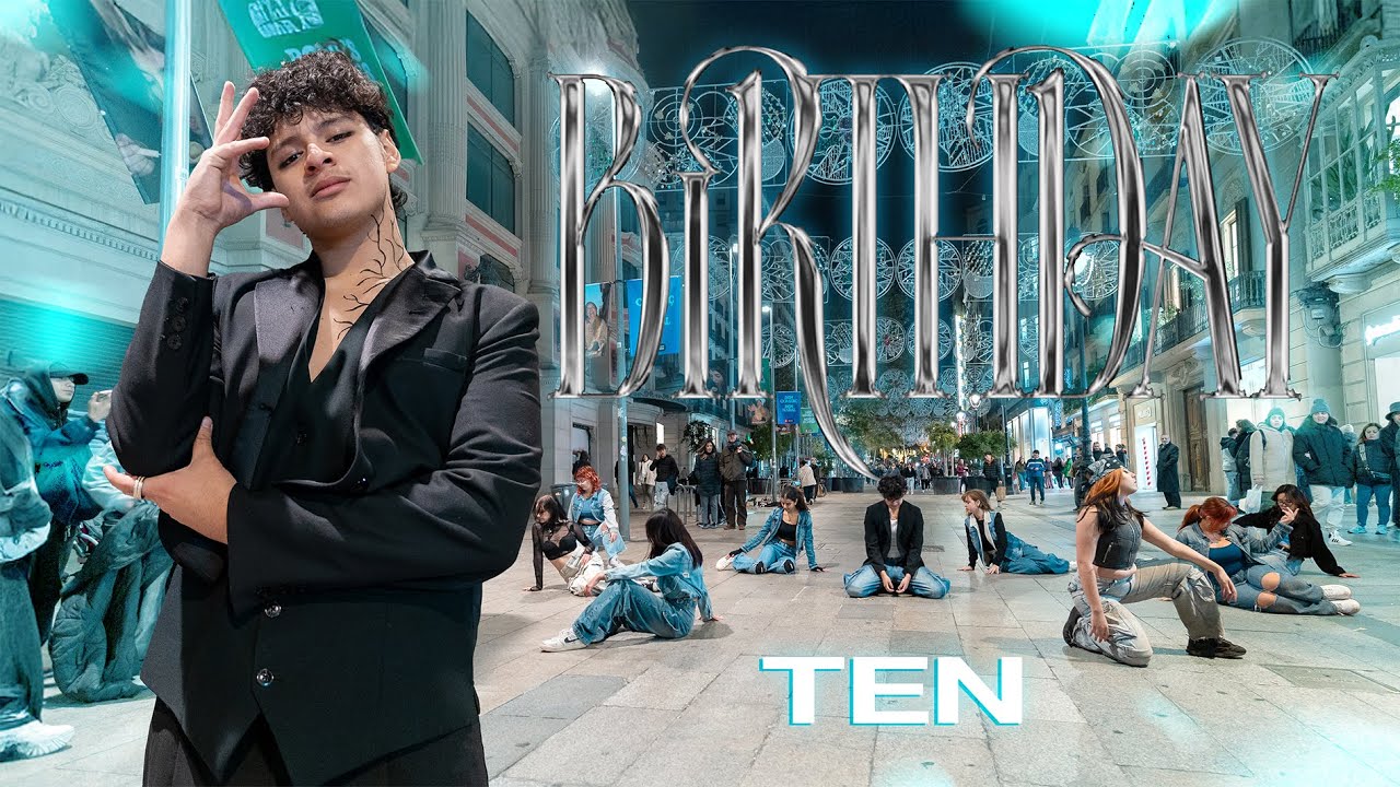 [KPOP IN PUBLIC] TEN 텐 'Birthday' Dance Cover | by STARLIGHT from BARCELONA