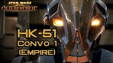 SWTOR: Empire HK-51 Story part 1: A Humble Servant (version 5)