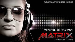 ZŁOTE OBRĄCZKI - Cover Grupa Muzyczna Matrix