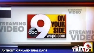 Anthony Kirkland Trial