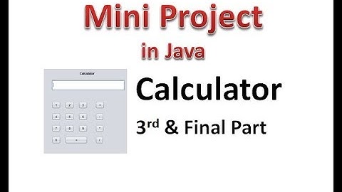 Calculator in Java (Mini Project) 3rd and Final Part - Hindi