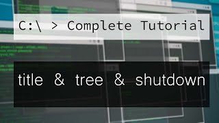 12. CMD - title & tree & shutdown