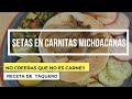 LA RECETA DE UN TAQUERO PARA CUARESMA- SETAS EN CARNITAS DE MICHOACAN  VEGETARIANOS VER DESCRIPCION.