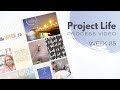 Project Life Process Video // Week 25, 2022 // Using a neutral stash kit