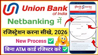 Union Bank Net Banking Registration 2026 | Union Bank Net Banking Kaise Chalu Kare | UBI Netbanking